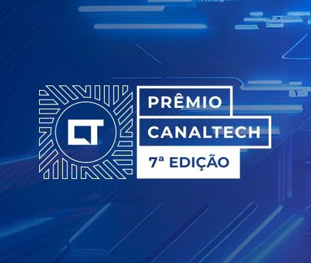 7° Edição – Prêmio CanalTech: Vote e concorra a prêmios!